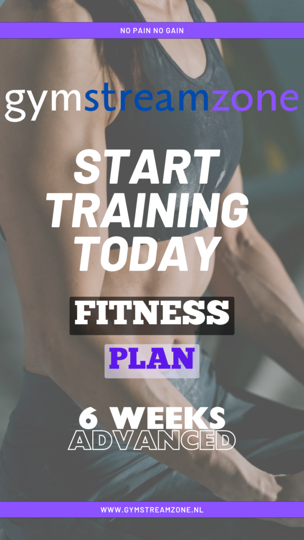 Online Fitnessplan 6 weeks Advanced
